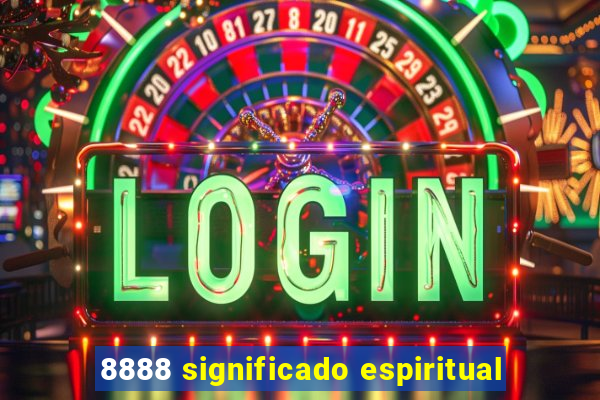 8888 significado espiritual